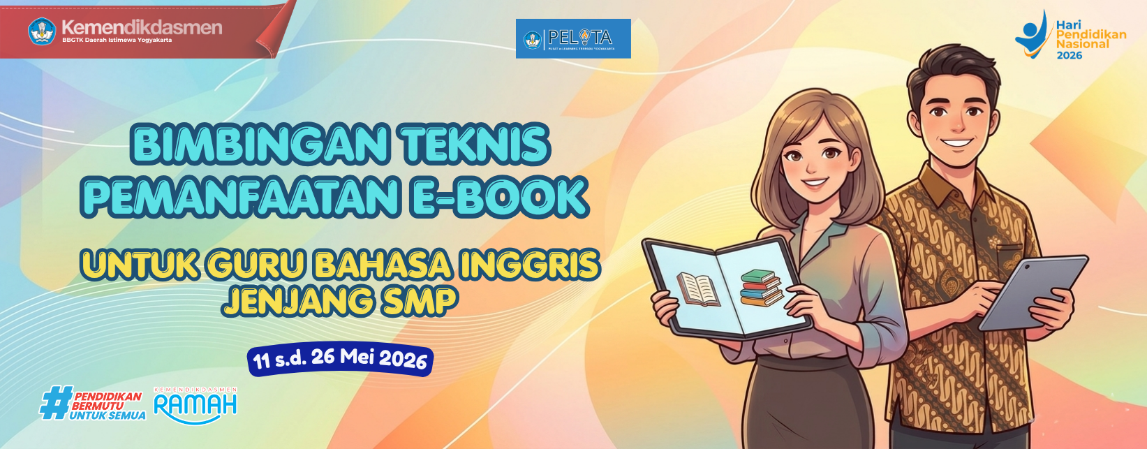 Bimbingan Teknis Pemanfaatan EBook untuk Guru Bahasa Inggris Jenjang SMP
