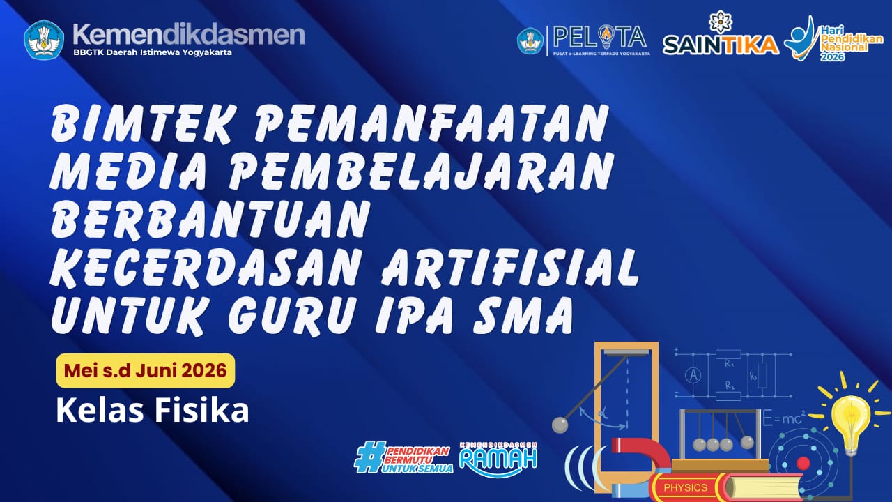Thumbnail Bimtek Pemanfaatan Media Pembelajaran Berbantuan Kecerdasan Artifisial untuk Guru IPA SMA (FISIKA)