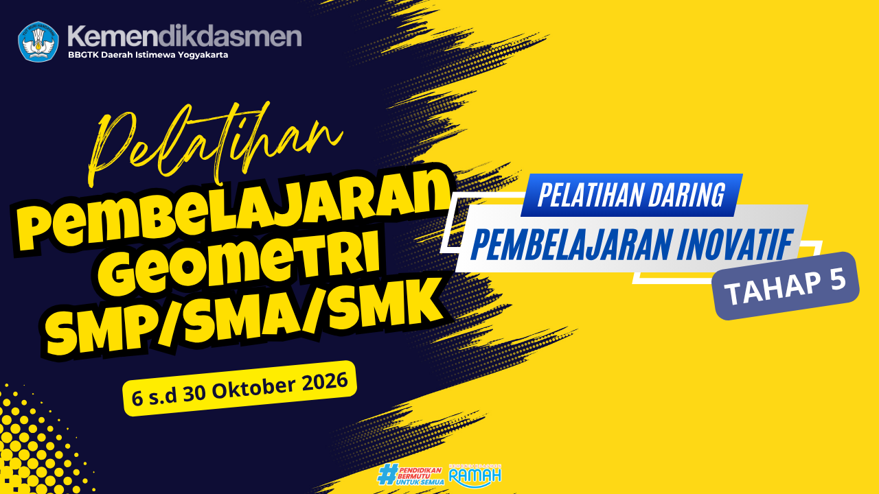 Thumbnail Pelatihan Pembelajaran Inovatif Daring Tahap 5: Pembelajaran Geometri SMP/SMA/SMK