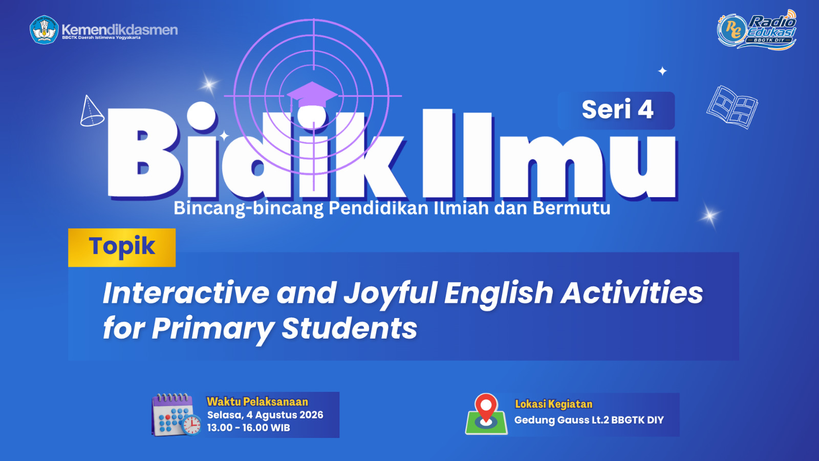 Thumbnail Bidik Ilmu Seri 4: Interactive and Joyful English Activities for Primary Students