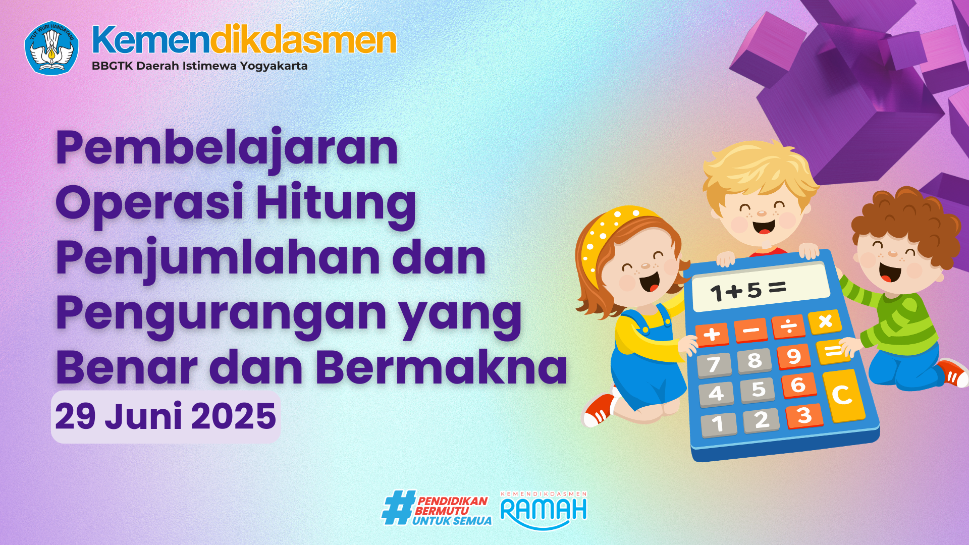 Thumbnail Program Padhet Guru Maju: Pembelajaran Operasi Hitung Penjumlahan dan Pengurangan yang Benar dan Bermakna