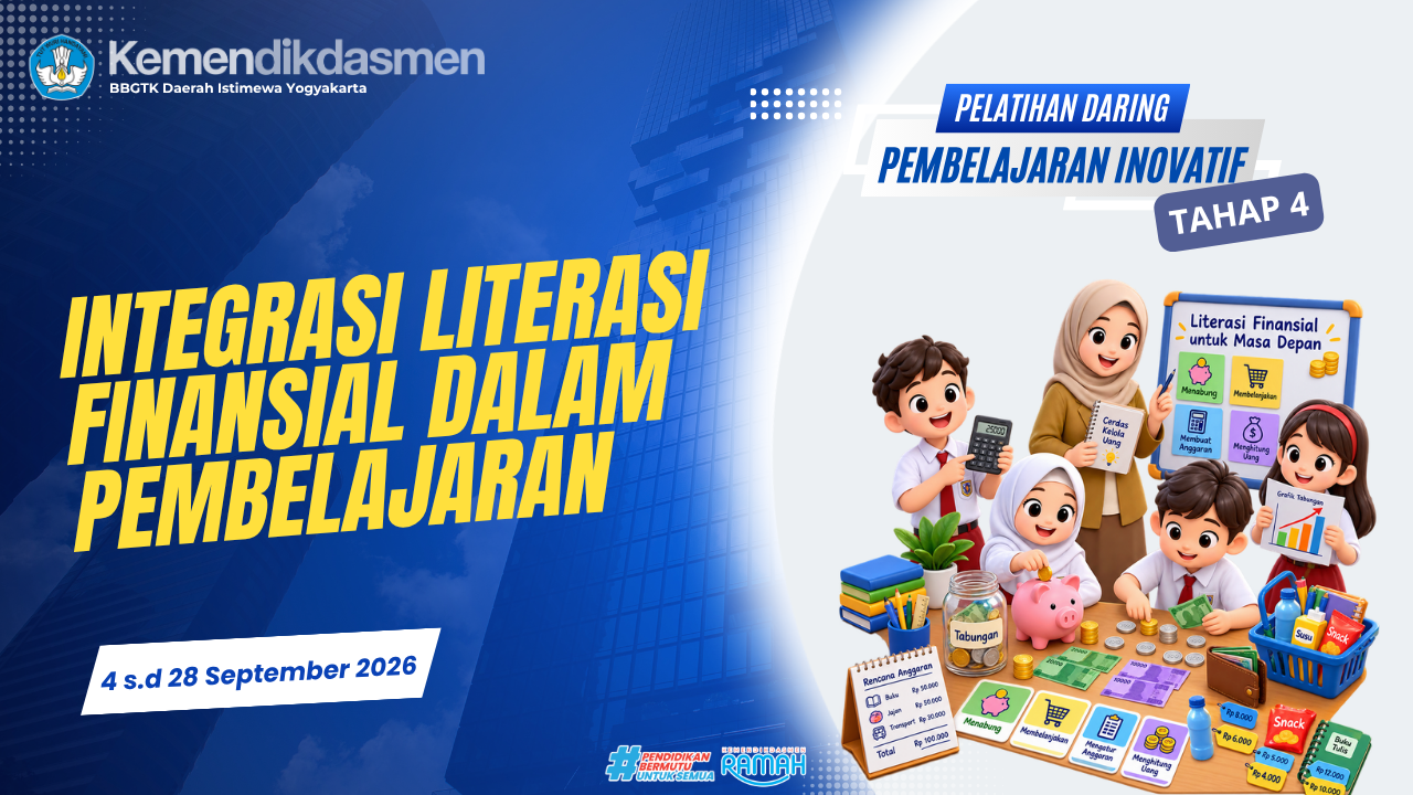 Thumbnail Pelatihan Pembelajaran Inovatif Daring Tahap 4: Integrasi Literasi Finansial dalam Pembelajaran