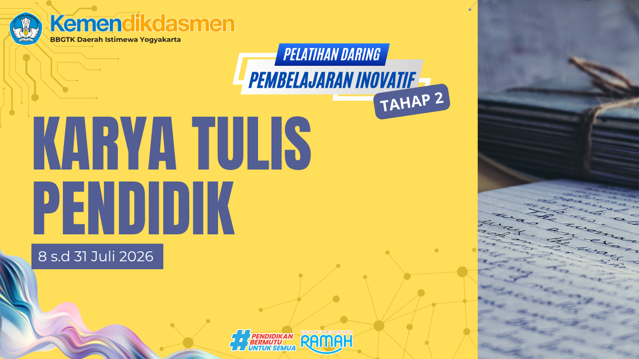Thumbnail Pelatihan Pembelajaran Inovatif Daring Tahap 2: Karya Tulis Bagi Pendidik Tahap 1 - Kelas B