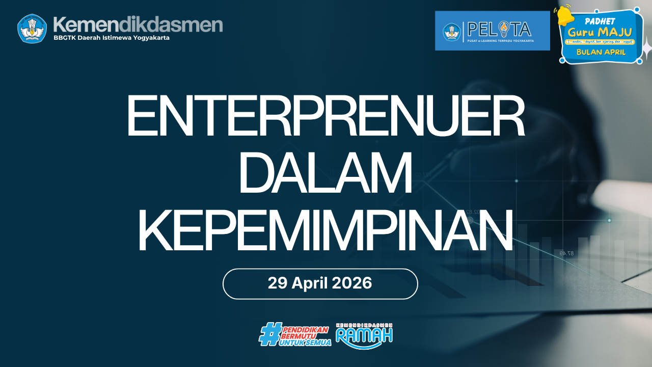 Thumbnail Program Padhet Guru Maju : Enterprenuer dalam kepemimpinan