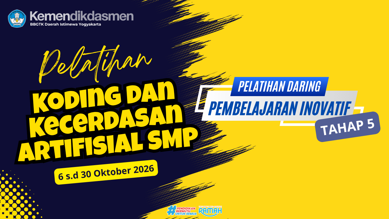 Thumbnail Pelatihan Pembelajaran Inovatif Daring Tahap 5: Koding dan Kecerdasan Artifisial Jenjang SMP