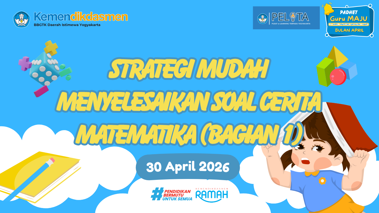 Thumbnail Program Padhet Guru Maju : Strategi Mudah Menyelesaikan Soal Cerita Matematika (Bagian 1)