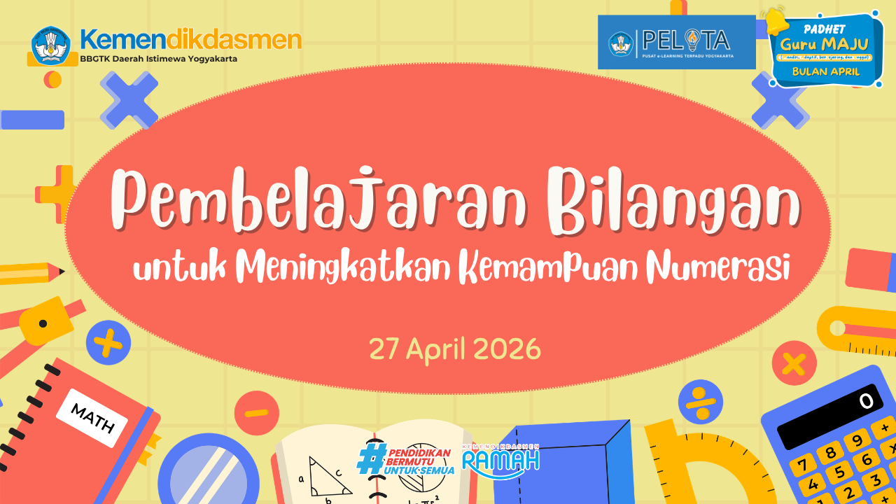 Thumbnail Program Padhet Guru Maju : Pembelajaran Bilangan di SD untuk meningkatkan kemampuan numerasi