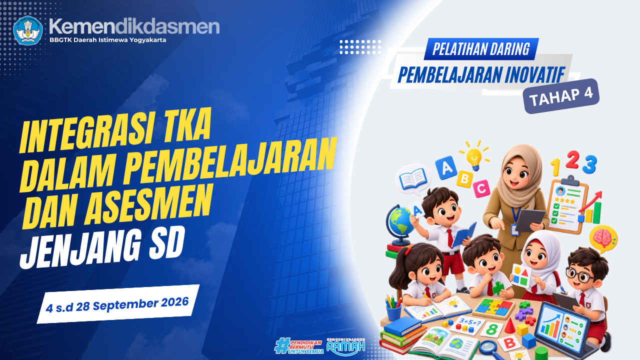 Thumbnail Pelatihan Pembelajaran Inovatif Daring Tahap 4: Integrasi TKA dalam Pembelajaran dan Asesmen SD