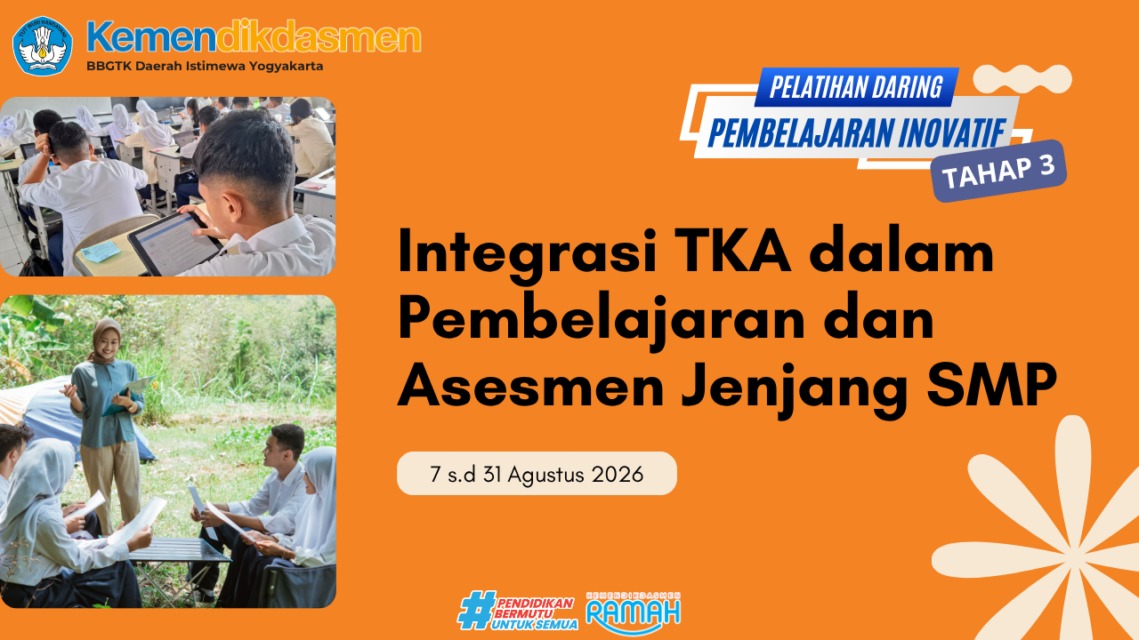 Thumbnail Pelatihan Pembelajaran Inovatif Daring Tahap 3: Integrasi TKA dalam Pembelajaran dan Asesmen SMP