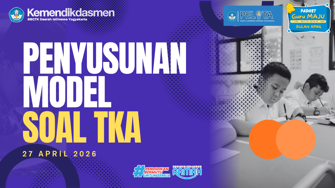 Thumbnail Program Padhet Guru Maju : Penyusunan model soal TKA untuk Guru SD, SMP (Matematika dan B.Indonesia)