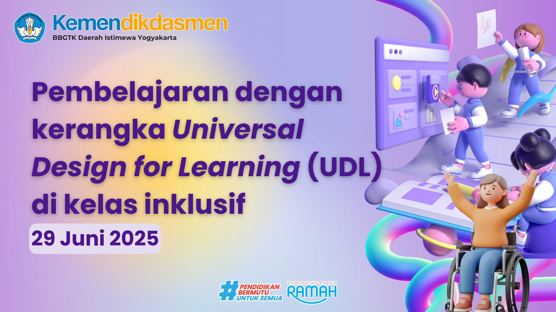 Thumbnail Program Padhet Guru Maju: Pembelajaran dengan kerangka Universal Design for Learning (UDL) di kelas inklusif